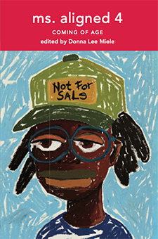ms. aligned 4, Edited by Donna Lee Miele